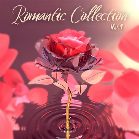 Romantic Collection .